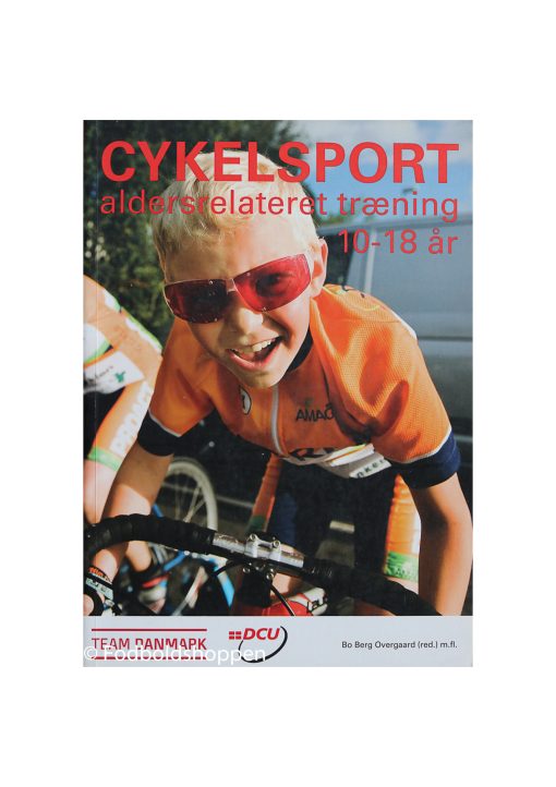 Cykelsport : aldersrelateret træning 10-18 år