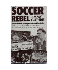 Jimmy Guthrie - Soccer rebel