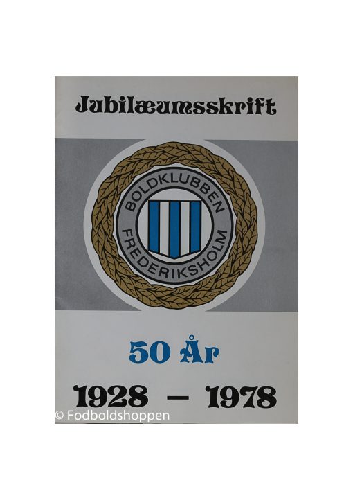 Boldklubben Frederiksholm - 50 år