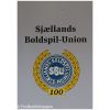 Sjælland Boldspil- Union 100 år