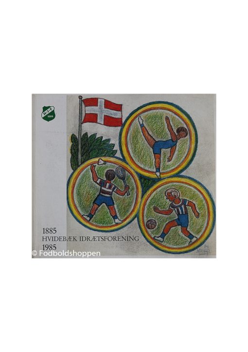 Hvidebæk I.F. 100 års jubilæumsskrift