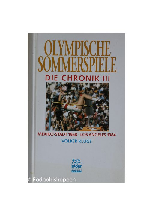 Olympische Sommerspiele, Die Chronik