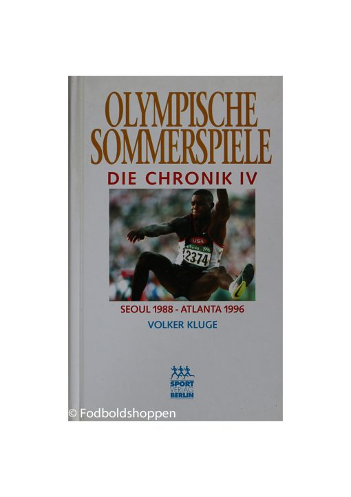 Olympische Sommerspiele, Die Chronik