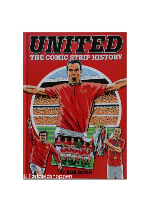 United - The comic strip story