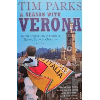 A Season With Verona fodboldbog af Tim Parks – engelsk bog om italiensk fankultur og Serie A
