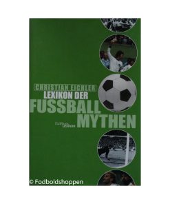 Lexikon der Fußballmythen