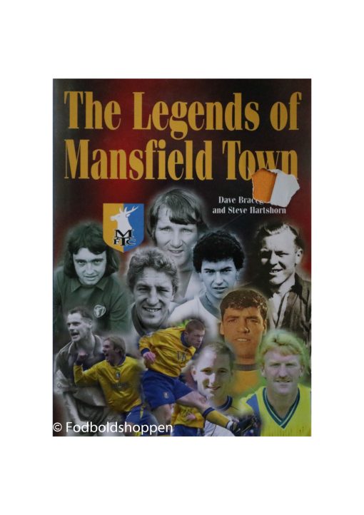 The Legends of Mansfield Town