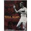 'Well Again: The Official History of Motherwell Football Club