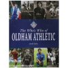The Who's Who of Oldham Athletic