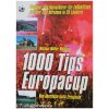 1000 tips Europacup