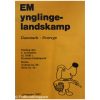 EM ynglinge-landskamp: Danmark - Sverige 03/11-198?