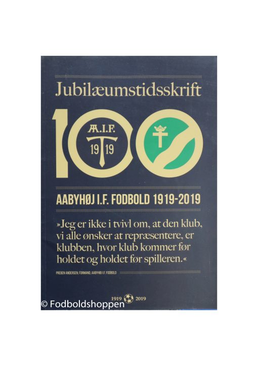Aabyhøj I.F. Fodbold 1919-2019