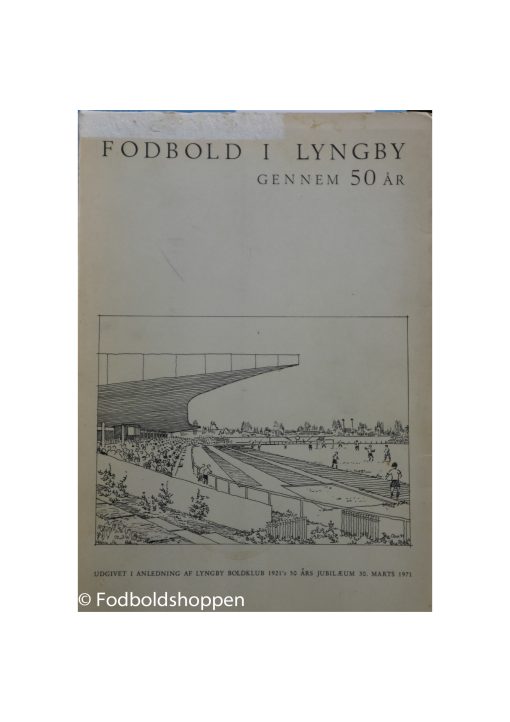 Fodbold i Lyngby gennem 50 år