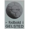 Fodbold i Gelsted 1920 - 1972