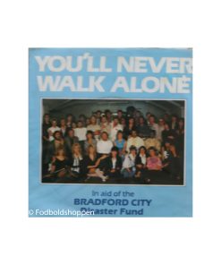 You'll Never Walk Alone - Bradford City