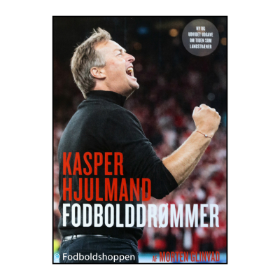 Kasper Hjulmand - Fodbolddrømmer - Opdateret