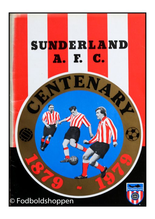Sunderland A. F. C. - 1879 - 1979