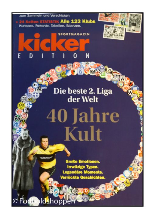Kicker - 40 Jahre Kult - Die beste 2. Liga der welt