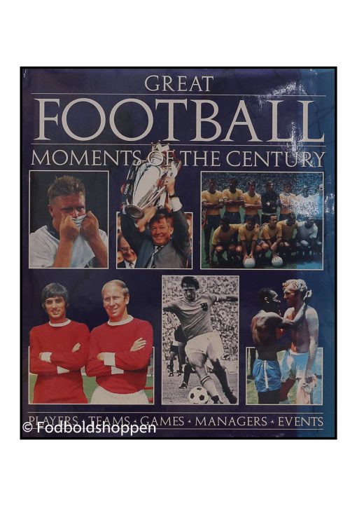 Great football moments of the century