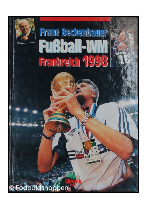 Fussball WM Frankreich 1998
