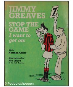 Jimmy Greaaves: Stop the Game