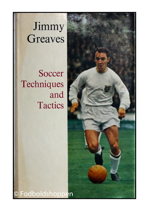 Jimmy Greaves, Soccer Techniques and Tactics