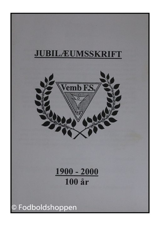 Vemb F.S. 100 års jubilæumsskrift