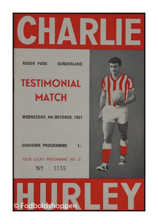 Kampprogram: Charley Hurley Testimonial match - 4/10-1967 Roker Park,Sunderland