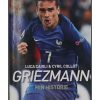 Griezmann - Min historie