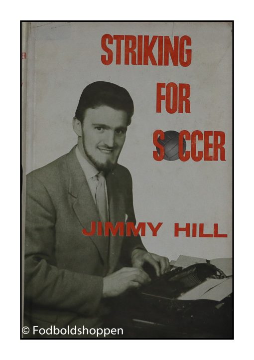 Jimmy Hill - Striking for soccer