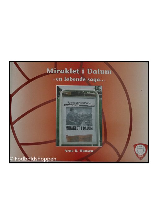 Miraklet i Dalum - en løbende saga