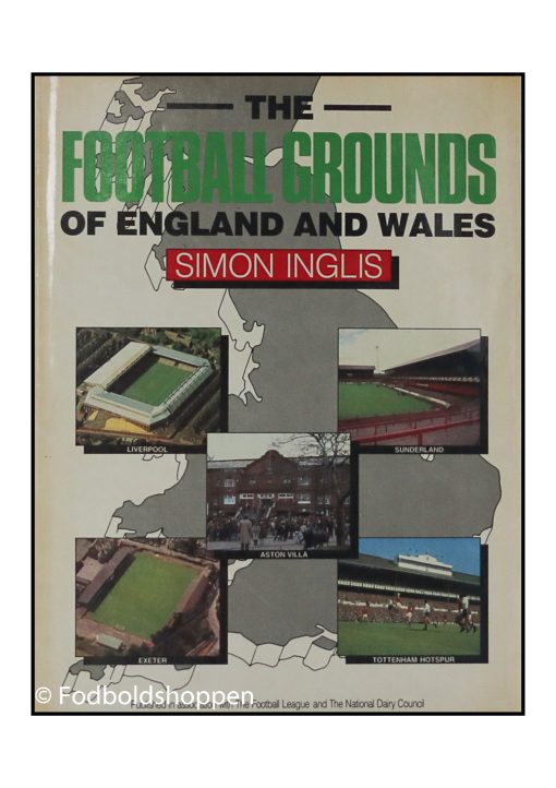 The Football Grounds of England and Wales