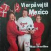 Single Vinyl - Musikbacillen - Vi er på vej til Mexico