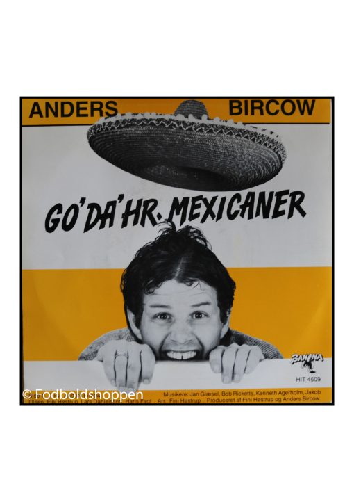 Anders Bircow – Go'da' Hr. Mexicaner