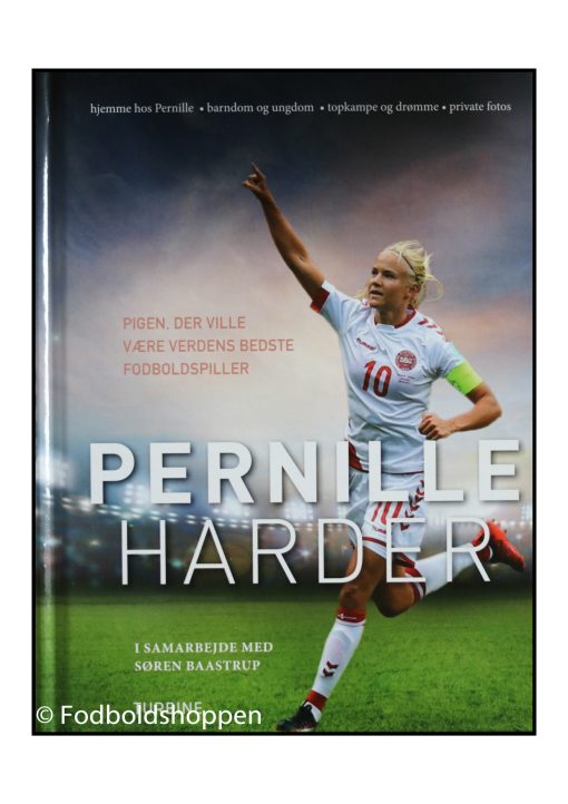 Pernille Harder - Pigen der ville være verdens bedste fodboldspiller