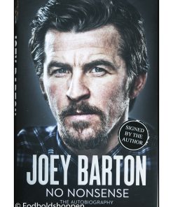 Joey Barton - No Nonsense SIGNERET (Engelsk Udgave)