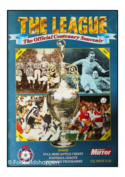 The League - The Official Centenary Souvenir