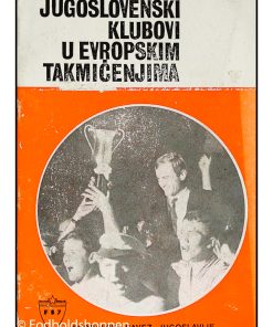 Jugoslovenski Klubovi U Evropskim Takmicenjima