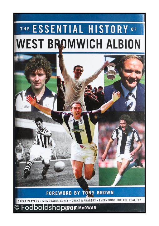 The Essential history of West Bromwich Albion