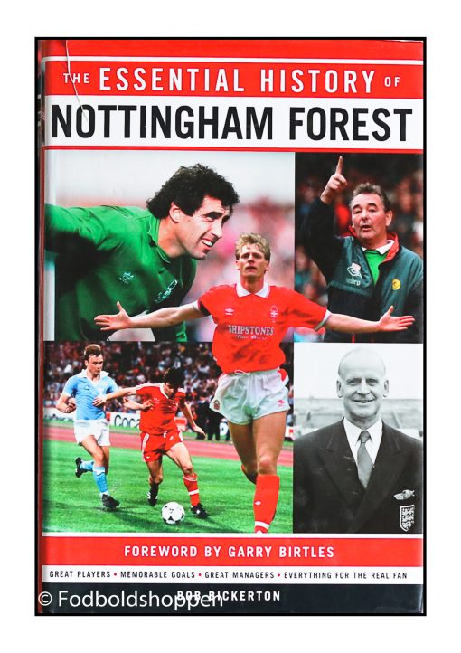 The Essential history of Nottingham Forest