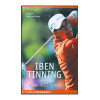 Iben Tinning bog om golfkarriere, familieliv og viljen til sejr – ærlig og inspirerende fortælling