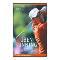 Iben Tinning bog om golfkarriere, familieliv og viljen til sejr – ærlig og inspirerende fortælling