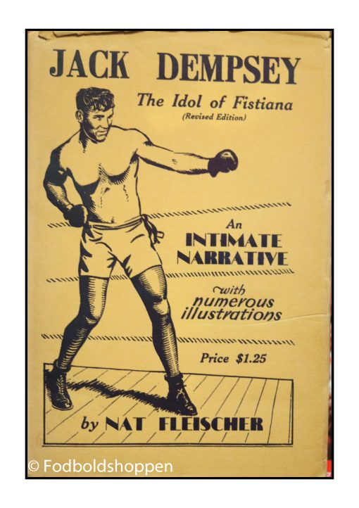 Jack Dempsey - The Idol of Fistiana