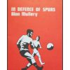 In defence of Spurs - Alan Mullery