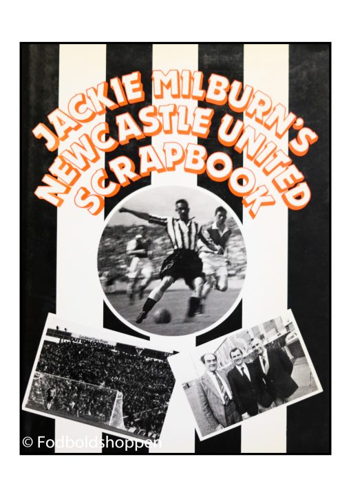 Jackie Milburn's Newcastle United Scrapbook