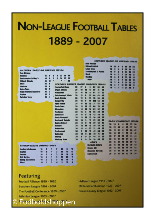 NON-League Football Tables 1889 - 2007