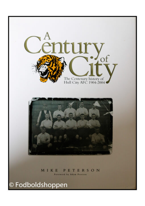 A written and illustrated history of the first one hundred years of Hull City AFC which includes a complete statistical history of the Tigers