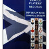 Scottish Football League Players' Records 1890/91 to 1938/39