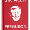 Sir Alex Ferguson 1986-2013