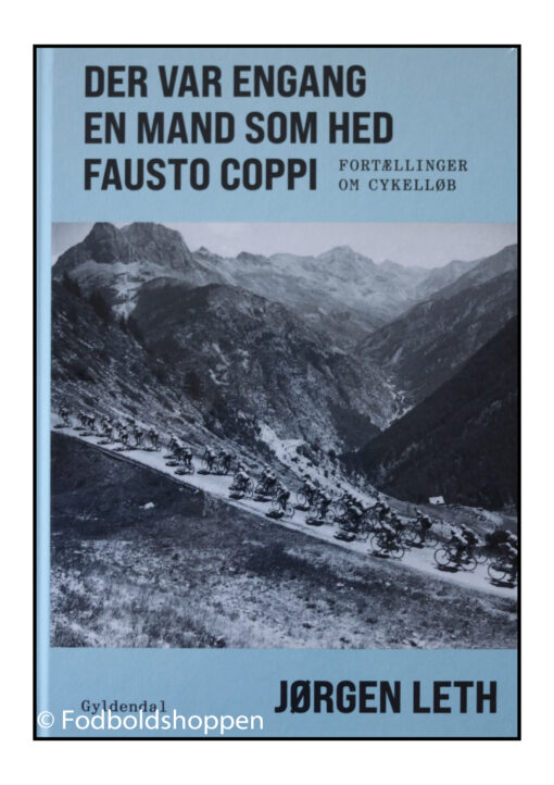 Der var engang en mand som hed Fausto Coppi